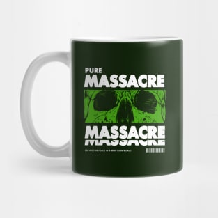 PURE MASSACRE Mug